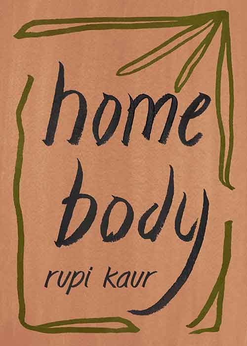 Home_Body_Rupi_Kaur.jpg Home_Body_Rupi_Kaur.jpg