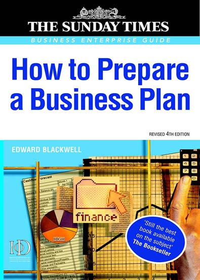 How_to_Prepare_a_Business_Plan_Planning_for_Successful_StartUp_4th_Edition_Edward_Blackwell.jpg How_to_Prepare_a_Business_Plan_Planning_for_Successful_StartUp_4th_Edition_Edward_Blackwell.jpg