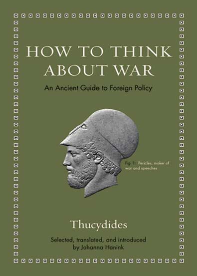 How_to_Think_about_War_An_Ancient_Guide_to_Foreign_Policy.jpg