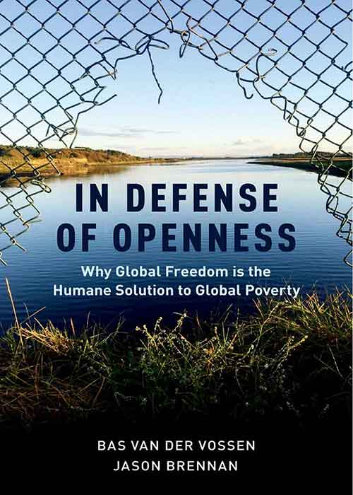 In_Defense_of_Openness_Why_Global_Freedom_Is_the_Humane_Solution_to_Global_Poverty.jpg In_Defense_of_Openness_Why_Global_Freedom_Is_the_Humane_Solution_to_Global_Poverty.jpg