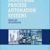Industrial_process_automation_systems_design_and_implementation_by_Mehta_B_R_Reddy.jpg