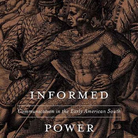 Informed_Power_Communication_in_the_Early_American_South.jpg Informed_Power_Communication_in_the_Early_American_South.jpg