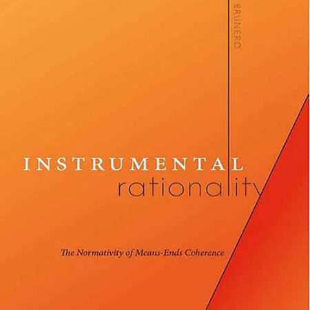 Instrumental_Rationality_The_Normativity_of_MeansEnds_Coherence.jpg Instrumental_Rationality_The_Normativity_of_MeansEnds_Coherence.jpg