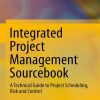 Integrated_Project_Management_Sourcebook_A_Technical_Guide_to_Project_Scheduling_Risk_a.jpg