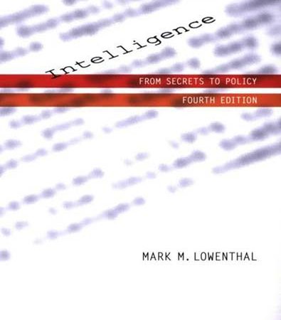 Intelligence_From_Secrets_to_Policy_by_Lowenthal_Mark_M.jpg