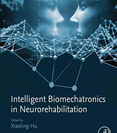 Intelligent_Biomechatronics_in_Neurorehabilitation.jpg Intelligent_Biomechatronics_in_Neurorehabilitation.jpg