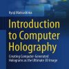 Introduction_to_Computer_Holography_Creating_ComputerGenerated_Holograms_As_the_Ultimat.jpg