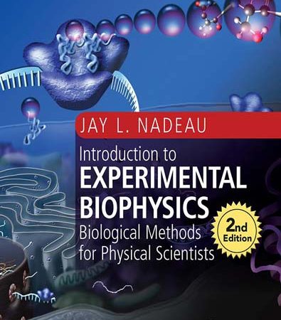 Introduction_to_Experimental_Biophysics_Second_Edition_Biological_Methods_for_Physical.jpg