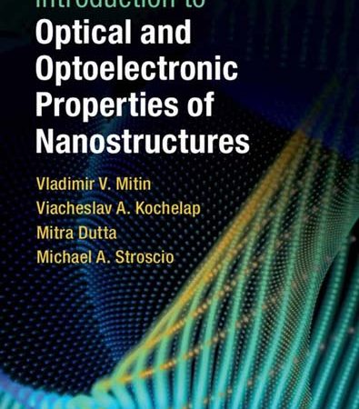 Introduction_to_Optical_and_Optoelectronic_Properties_of_Nanostructures.jpg