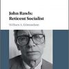 John_Rawls_Reticent_Socialist.jpg