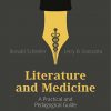Literature_and_Medicine_A_Practical_and_Pedagogical_Guide.jpg