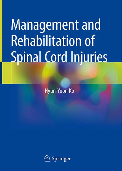 Management And Rehabilitation Of Spinal Cord Injuries – Morning Store