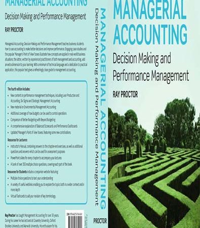 Managerial_Accounting_Decision_Makling_and_Performance_Management_by_Ray_Proctor_Nigel_Burto.jpg