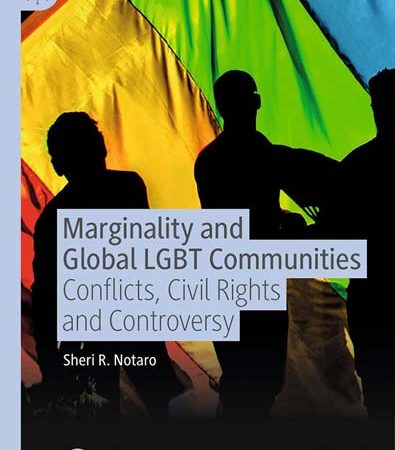 Marginality_and_Global_LGBT_Communities_Conflicts_Civil_Rights_and_Controversy.jpg Marginality_and_Global_LGBT_Communities_Conflicts_Civil_Rights_and_Controversy.jpg
