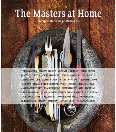 MasterChef_the_Masters_at_Home_Recipes_stories_and_photographs.jpg