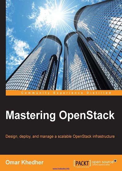 Mastering_OpenStack_Design_deploy_and_manage_a_scalable_OpenStack_infrastructure.jpg