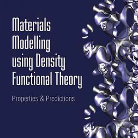 Materials_Modelling_using_Density_Functional_Theory_Properties_and_Predictions.jpg