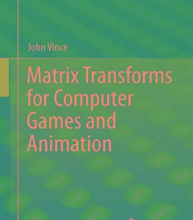 Matrix_Transforms_for_Computer_Games_and_Animation.jpg