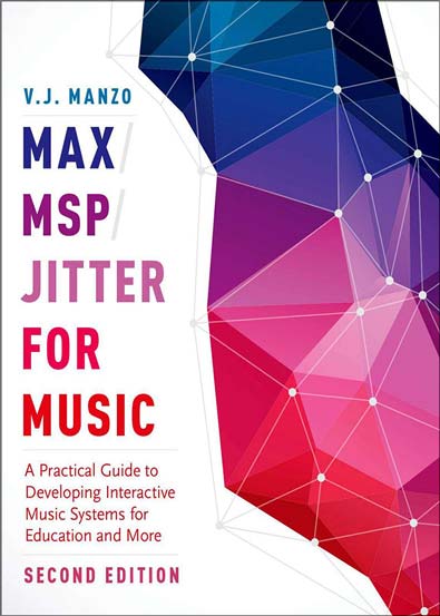 MaxMSPJitter_for_music_a_practical_guide_to_developing_interactive_music_systems_for_educatio.jpg