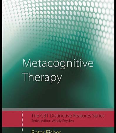 Metacognitive_Therapy_Distinctive_Features_by_Peter_Fisher.jpg