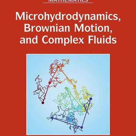 Microhydrodynamics_Brownian_Motion_and_Complex_Fluids.jpg Microhydrodynamics_Brownian_Motion_and_Complex_Fluids.jpg