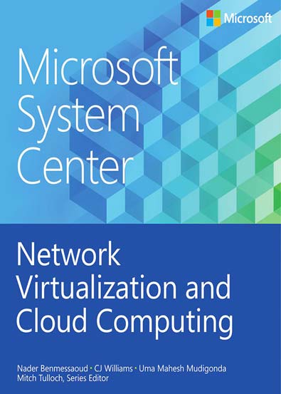 Microsoft_System_Center_Network_Virtualization_and_Cloud_Computing.jpg Microsoft_System_Center_Network_Virtualization_and_Cloud_Computing.jpg