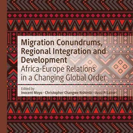 Migration_Conundrums_Regional_Integration_and_Development_AfricaEurope_Relations_in_a_C.jpg Migration_Conundrums_Regional_Integration_and_Development_AfricaEurope_Relations_in_a_C.jpg