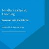 Mindful_Leadership_Coaching_Journeys_into_the_interior.jpg