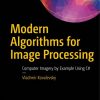 Modern_Algorithms_for_Image_Processing_Computer_Imagery_by_Example_Using_C.jpg