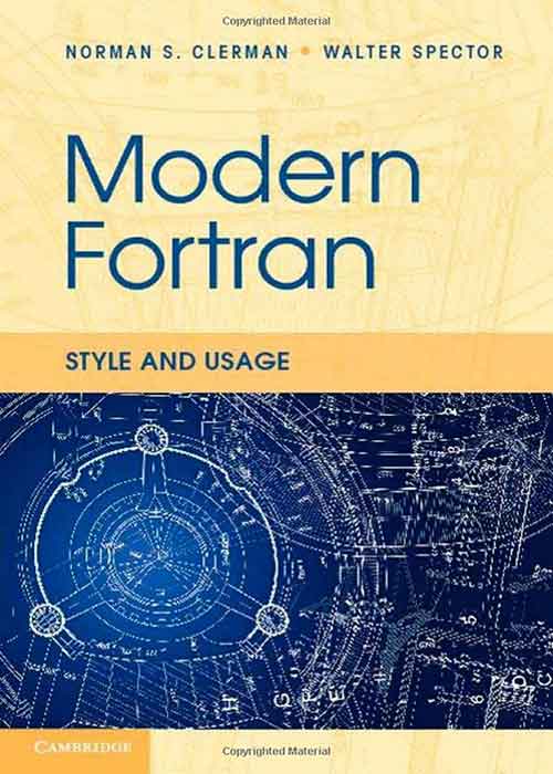Modern_Fortran_Style_and_Usage.jpg Modern_Fortran_Style_and_Usage.jpg