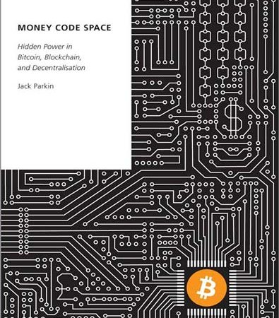 Money_Code_Space_Hidden_Power_In_Bitcoin_Blockchain_And_Decentralisation.jpg