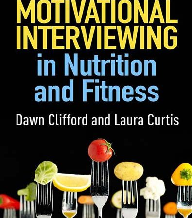 Motivational_Interviewing_in_Nutrition_and_Fitness_by_Dawn_Clifford.jpg