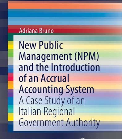 New_Public_Management_NPM_and_the_Introduction_of_an_Accrual_Accounting_System_A_Case_Study_of.jpg