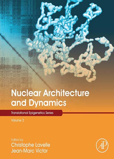 Nuclear_architecture_and_dynamics_Volume_2.jpg Nuclear_architecture_and_dynamics_Volume_2.jpg