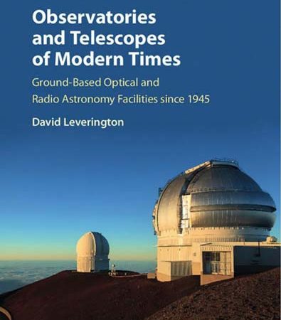 Observatories_and_Telescopes_of_Modern_Times_GroundBased_Optical_and_Radio_Astronomy_F.jpg