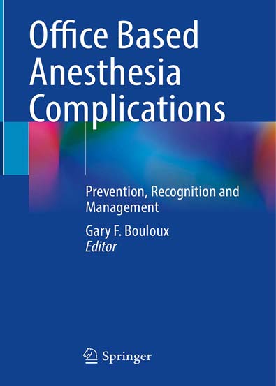 Office_Based_Anesthesia_Complications_Prevention_Recognition_and_Management.jpg Office_Based_Anesthesia_Complications_Prevention_Recognition_and_Management.jpg