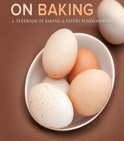 On_Baking_A_Textbook_of_Baking_and_Pastry_Fundamentals_by_Sarah_R_Labensky.jpg