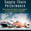 Optimizing_Your_SupplyChain_Performance_How_to_Assess_and_Improve_Your_Companys_Strateg.jpg
