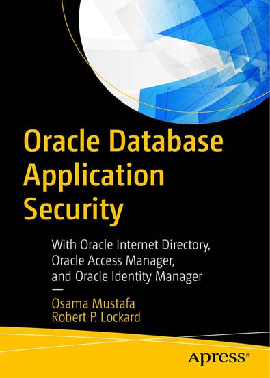 Oracle_Database_Application_Security_With_Oracle_Internet_Directory_Oracle_Access_Manag.jpg Oracle_Database_Application_Security_With_Oracle_Internet_Directory_Oracle_Access_Manag.jpg