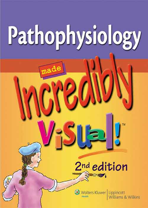 Pathophysiology Made Incredibly Visual 2nd edition – Morning Store