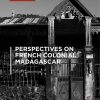 Perspectives_on_French_Colonial_Madagascar.jpg