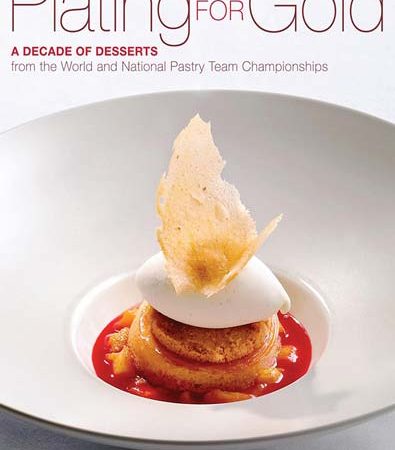 Plating_for_Gold_A_Decade_of_Dessert_Recipes_from_the_World_and_National_Pastry.jpg