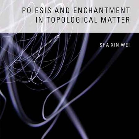 Poiesis_and_enchantment_in_topological_matter.jpg Poiesis_and_enchantment_in_topological_matter.jpg