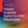 Polymer_Insulation_Applied_for_HVDC_Transmission.jpg