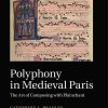 Polyphony_in_Medieval_Paris_The_Art_of_Composing_with_Plainchant.jpg