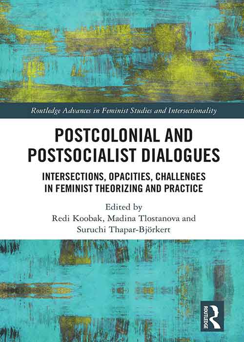 Postcolonial_and_Postsocialist_Dialogues_Intersections_Opacities_Challenges_in_Feminist_The.jpg