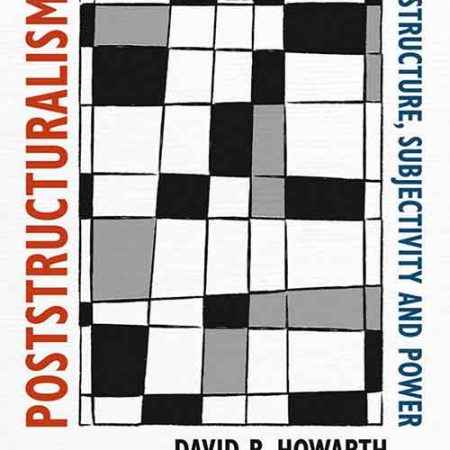 Poststructuralism_and_After_Structure_Subjectivity_and_Power.jpg Poststructuralism_and_After_Structure_Subjectivity_and_Power.jpg