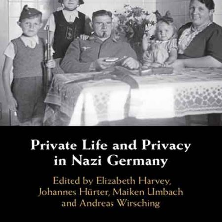 Private_Life_And_Privacy_In_Nazi_Germany.jpg Private_Life_And_Privacy_In_Nazi_Germany.jpg