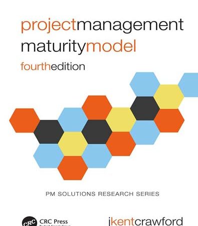 Project Management Maturity Model Fourth Edition – Morning Store