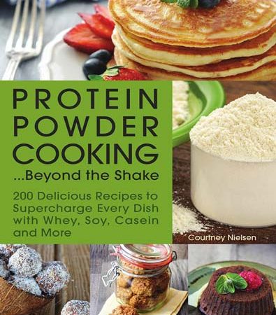 Protein_powder_cooking_beyond_the_shake_200_delicious_recipes_to_supercharge_every_dish.jpg